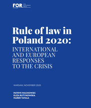Raport FOR: Międzynarodowe reakcje na kryzys praworządności w Polsce